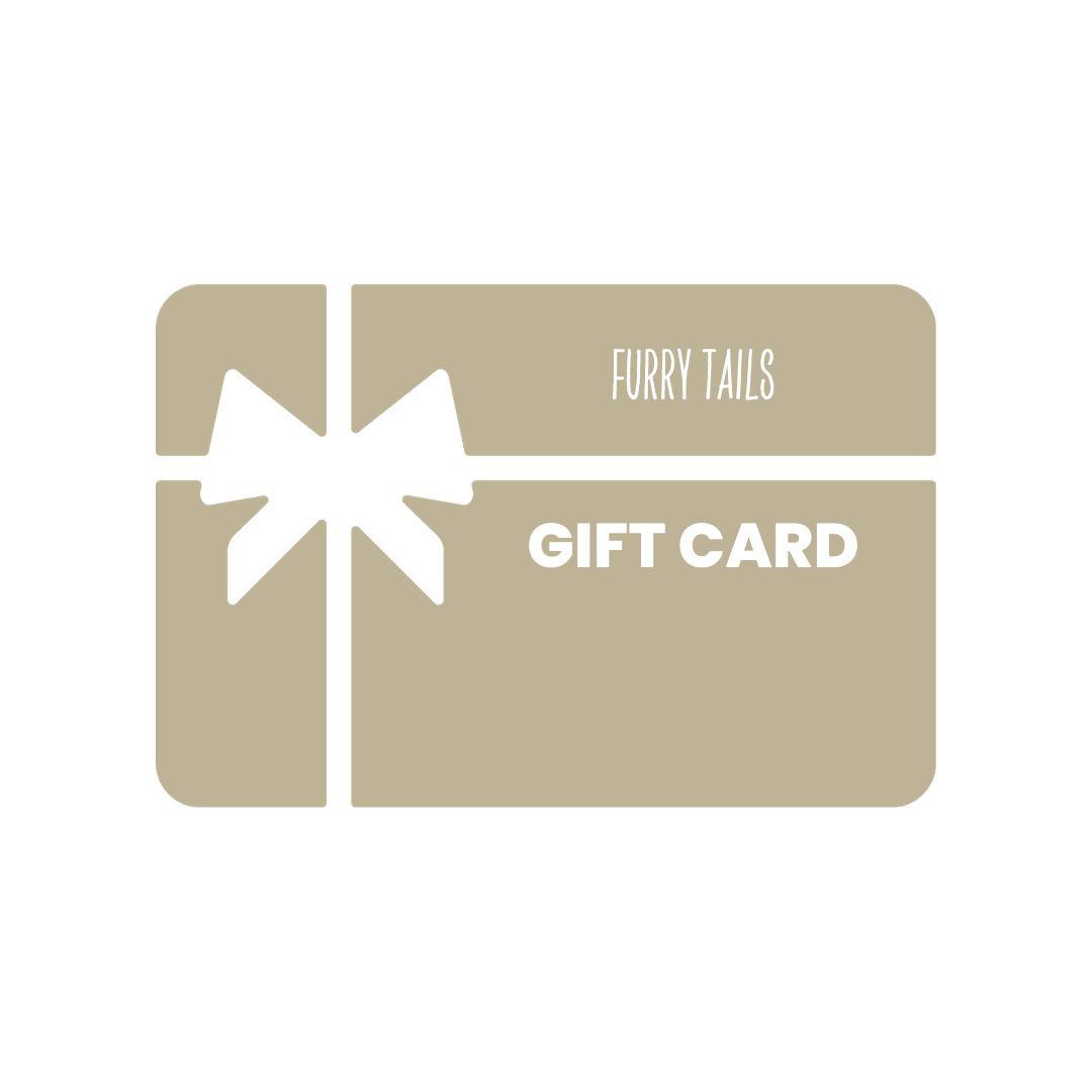 Gift Card - Furry Tails